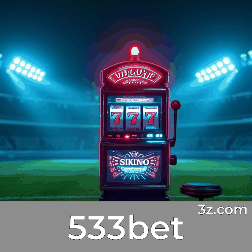 533bet: Slots-Grandes Prêmios, Mesas de Jogo-Variedade Incrível, Dealers ao Vivo-Experiência Imersiva