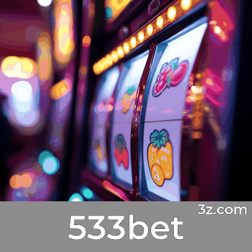 533bet: Bônus e Promoções Incríveis para Você!